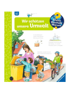 Ravensburger Wieso? Weshalb? Warum?, Band 67: Wir sch&uuml;tzen unsere Umwelt