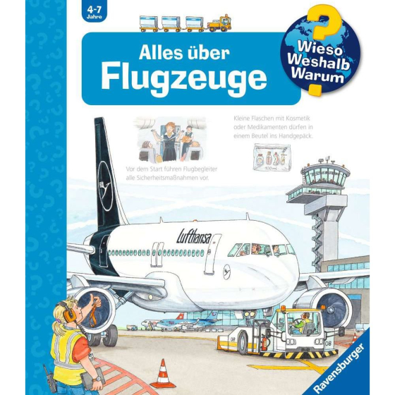 Ravensburger Wieso? Weshalb? Warum?, Band 20: Alles &uuml;ber Flugzeuge